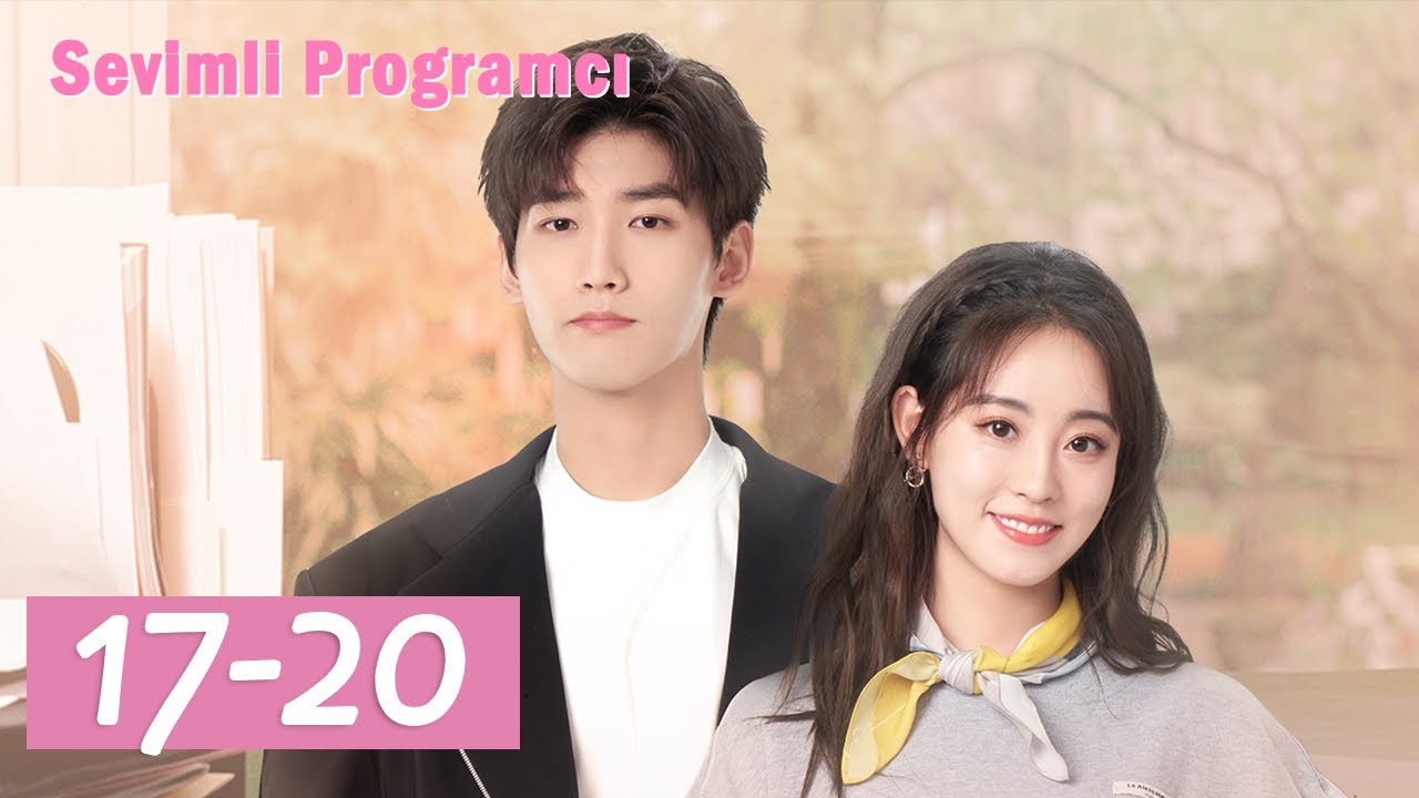 Sevimli Programcı | 17-20 Bölümler | Cute Programmer | Xing