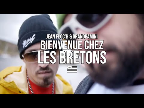 Bienvenue Chez Les Bretons - Jean Floc'h et Grandpamini