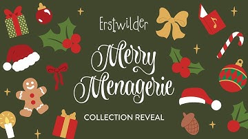 Merry Menagerie Collection Reveal