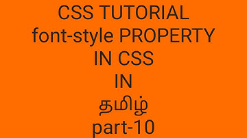 font-style property in css in tamil | css tutorial in tamil | css property | part-10