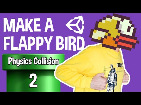 Building Flappy Bird #3 - Physics & Collisions 