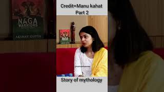 Story of mythology Akash Gupta Manu kahat #rrajeshvlog #akashgupta #manukahat #pinkvilla