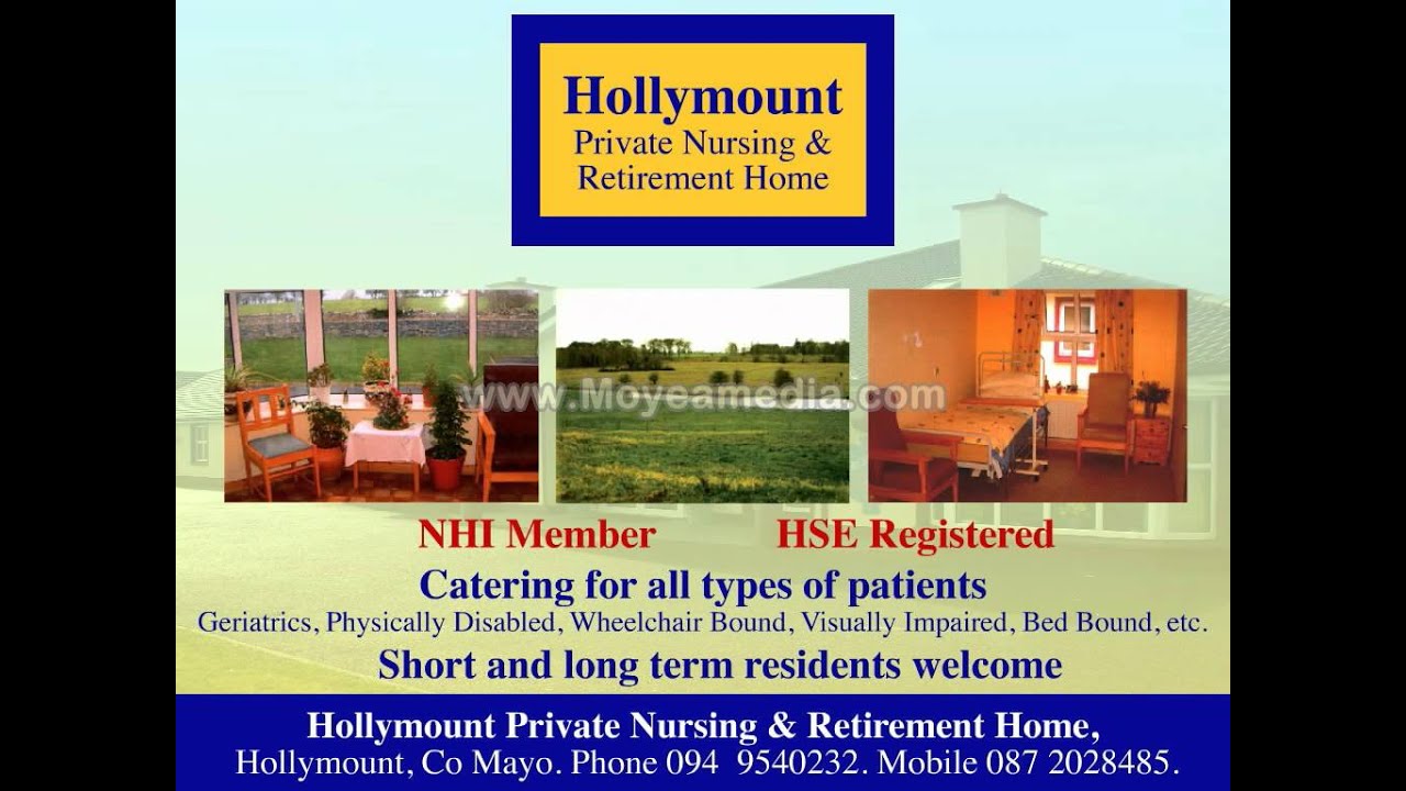 Hollymount Nursing Home, Co, Mayo YouTube