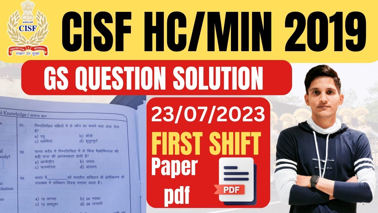 CISF HC/MIN 2019 /EXAM REVIEW/EXAM ANALYSIS/GS QUESTION SOLUTION/PAPER PDF /FULL DETAILS VIDEO