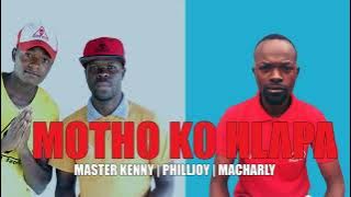 Motho Ko Hlapa - Master Kenny x Philljoy & Macharly