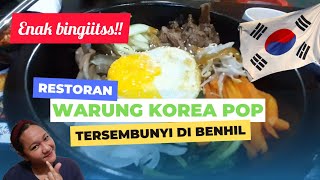 Warung Korea Pop (K-Pop) BenHiL Jakarta Pusat Rasanya enak loh banyak yang ga tau !! Restoran Korea Warung Korea Pop (K-Pop) BenHiL Jakarta Pusat Rasanya enak loh banyak yang ga tau !! Restoran Korea