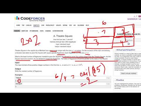 A.  Theatre Square | Codeforces | A | Easy Problem | Competitive Programming
