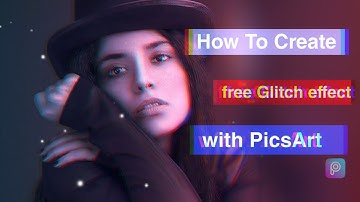How To Create Glitch Effect with PicsArt