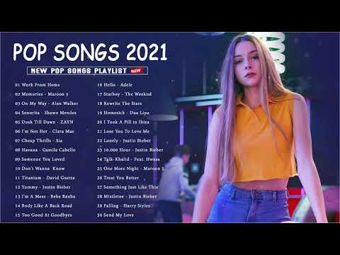 Greatest Hits Full Album 2021 ⚡️Top Songs 2021 – Best English Songs 2021-Popular Songs 2021