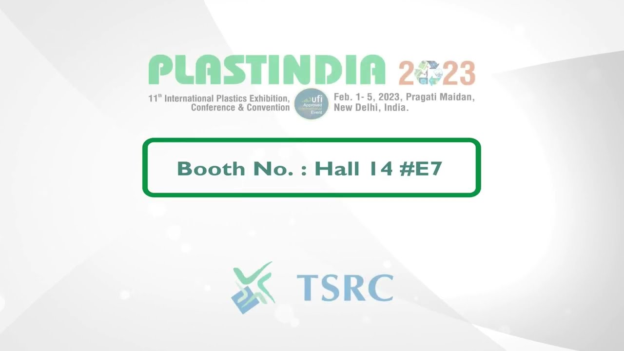 TSRC at PLASTINDIA 2023 - Welcome