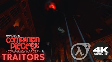 TRAITORS | Complete Half-Life 2 - Map Labs Mod [4K UHD 60FPS]