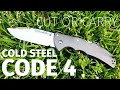 Cut or Carry: Cold Steel Code 4 Review