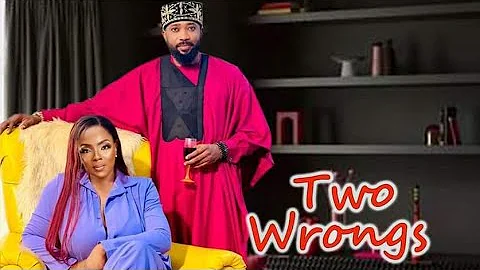 Two Wrongs "Complete New Movie" - Fredrick Leonard || Chioma Chukwuka 2022 Latest Nigerian Movie