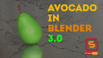 Avocado in Blender 3.0 | Graph Skill Tutorial