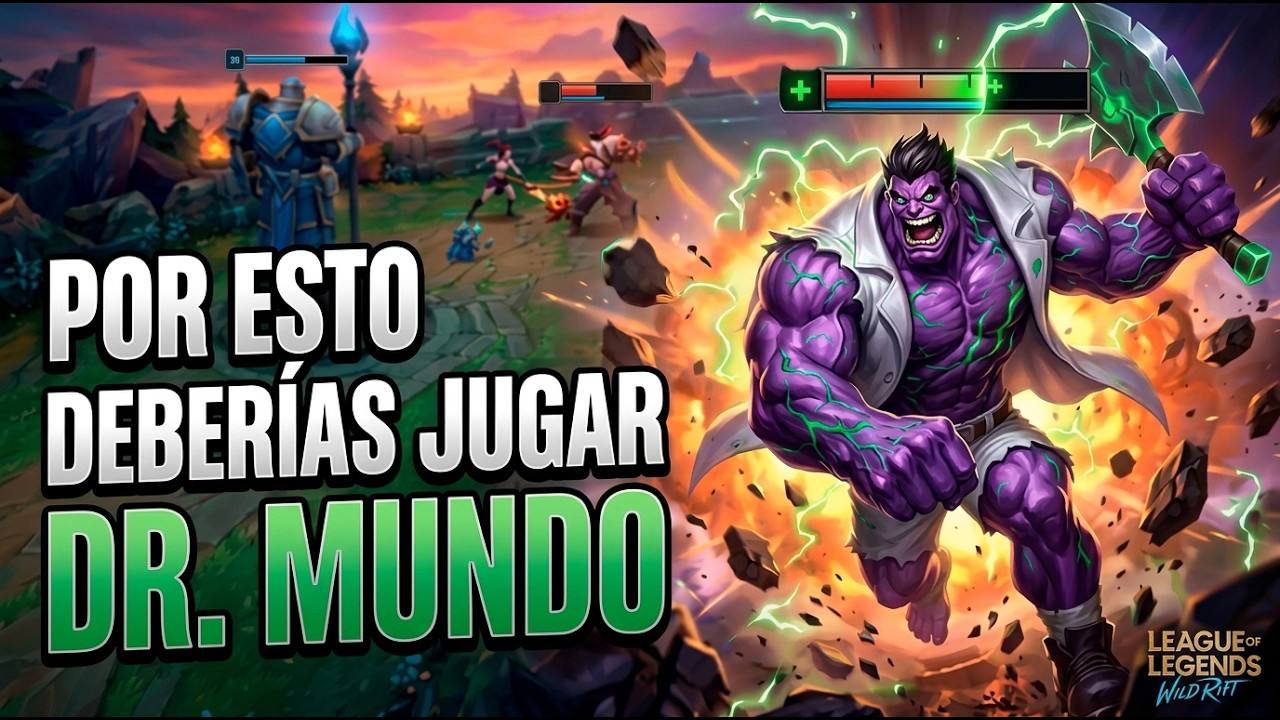 Por esto deberías estar JUGANDO Dr MUNDO