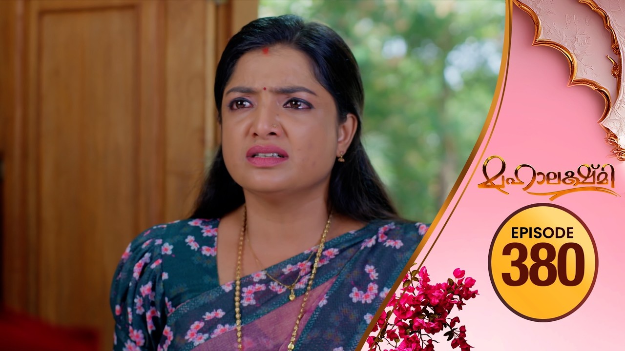 Mahalakshmi | Flowers TV | EP #380