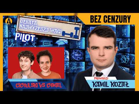 The debate of the highest importance (Uncensored) - Pilot - Chmiel vs Cichulski