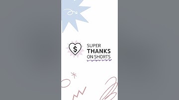 Super Thanks for Shorts 🎉