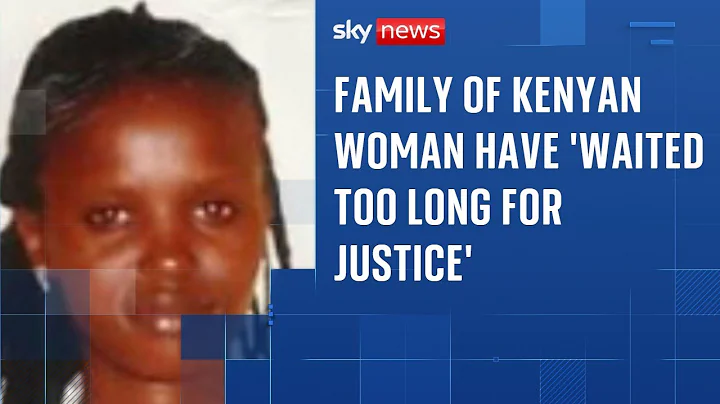 Family of Kenyan woman 'murdered by British soldier' have 'waited too long for justice'