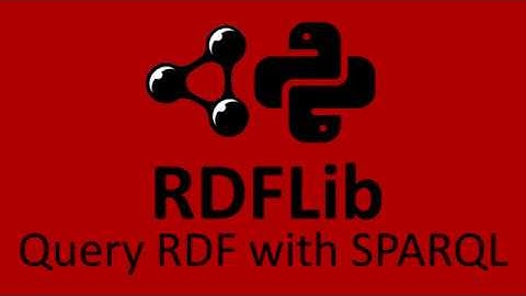 SPARQL Query RDF data with Python