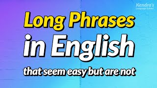 600 Long English phrases that seem easy but are not (with Spanish subtitles)