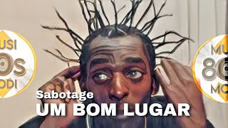Sabotage - lugar bom [Remix @m80sm]