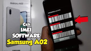 Cara Mengecek Imei Dan Software Samsung A02
