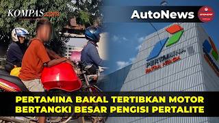 Pertamina to Crack Down on Motorcycles with Oversized Tanks Refilling Pertalite