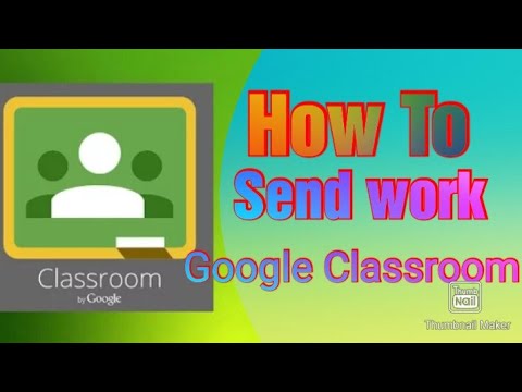 HOW TO SEND WORK ON GOOGLE CLASSROOM IN HINDI - YouTube