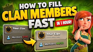 How to Fill Your Clan FAST in Clash of Clans! ⚡ (Get 50 Members Quickly)