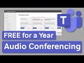 Set Up Microsoft 365 Audio Conferencing