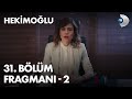 Hekimoğlu 31. Bölüm Fragmanı - 2