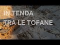 Notte in tenda in mezzo alle Tofane - Novembre 2025 [Gio, Matti]