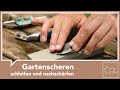 Gartenscheren schleifen und nachschärfen