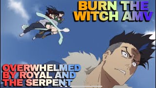 BURN THE WITCH AMV/ Overwhelmed by Royal and the Serpent/ We’re Just Overwhelmed Resimi