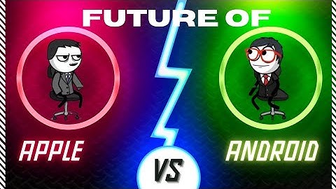Future of Apple Vs Android | ToonematicTales | @toonematictales #apple #android 