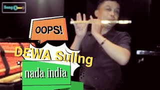 Dahsyat DEWA Suling Buka Rahasia Nada INDIA chords