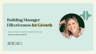 HR Power Move: Building Manager Effectiveness for Growth