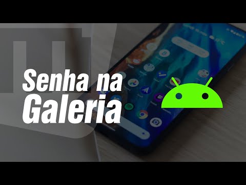 Como colocar senha na galeria de fotos do Android (sem aplicativos)