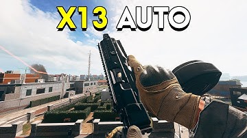 The X13 Auto was Too Powerful in Warzone 2!