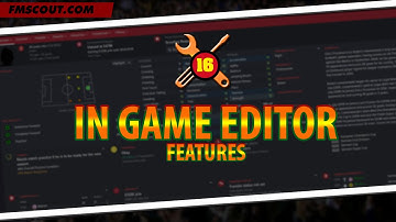 Football Manager 2016 In Game Editor Features