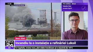 Incendiu puternic la Rafinăria Lukoil din Ploieşti. Oamenii au fost avertizați prin RO-Alert