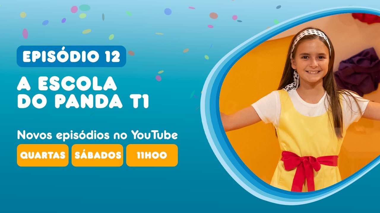 EPISÓDIO 12 | ESCOLA DO PANDA T1 📚🐼