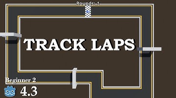 How to track race rounds - Learn Godot 4 3D - no talking