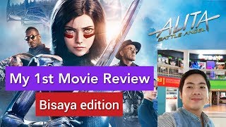 Alita: Battle Angel 2019 Movie Review (Bisaya Edition) | Movie and Chill at Stellar Movie house Cebu