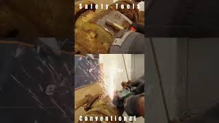Safety Tools vs Conventional Grinding