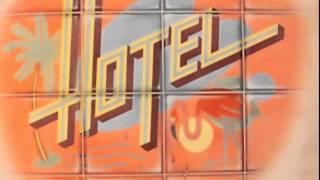 Video thumbnail of "Hotel "You've Got Another Thing Coming""