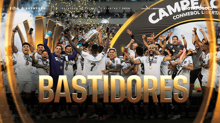 Bastidores | Botafogo campeão da Conmebol Libertadores 2024