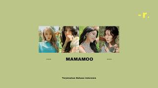 MAMAMOO (마마무) - 4 Flowers | Lirik Terjemahan Indonesia [Han/Rom/Ina]
