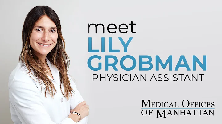 Meet Lily Grobman | Medical Offices of Manhattan |...